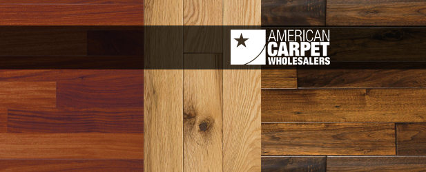 hardwood floors American Carpet Wholesalers